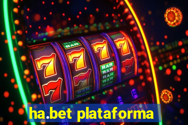 ha.bet plataforma